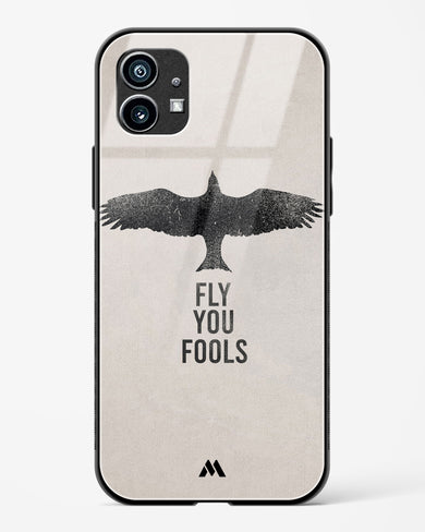 Fly you Fools Glass Case Phone Cover (Nothing)