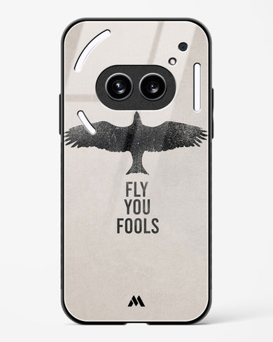 Fly you Fools Glass Case Phone Cover (Nothing)