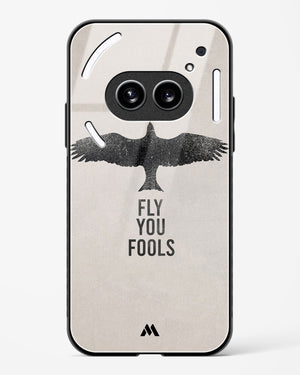 Fly you Fools Glass Case Phone Cover (Nothing)