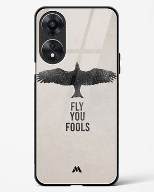 Fly you Fools Glass Case Phone Cover (Oppo)