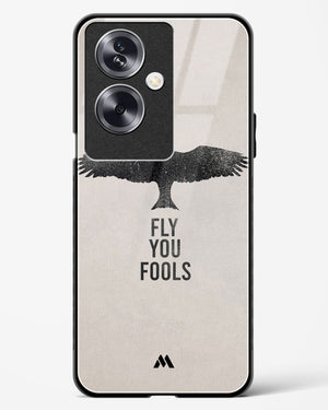 Fly you Fools Glass Case Phone Cover (Oppo)