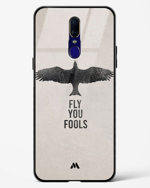 Fly you Fools Glass Case Phone Cover (Oppo)