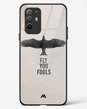 Fly you Fools Glass Case Phone Cover (Oppo)