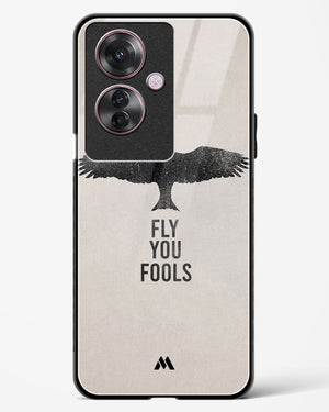 Fly you Fools Glass Case Phone Cover (Oppo)