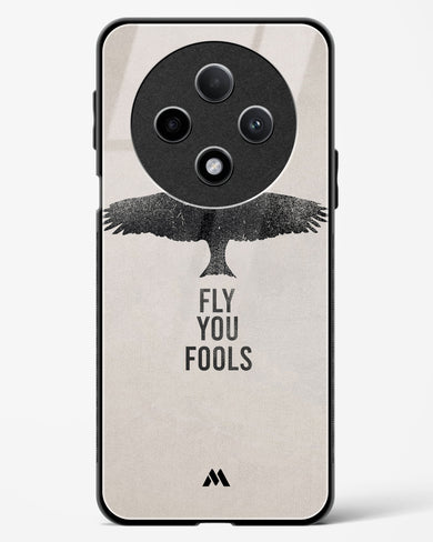 Fly you Fools Glass Case Phone Cover (Oppo)