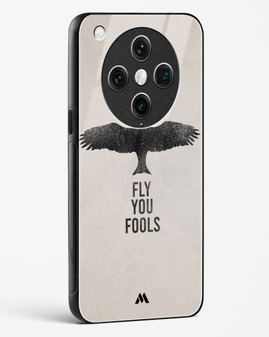 Fly you Fools Glass Case Phone Cover (Oppo)