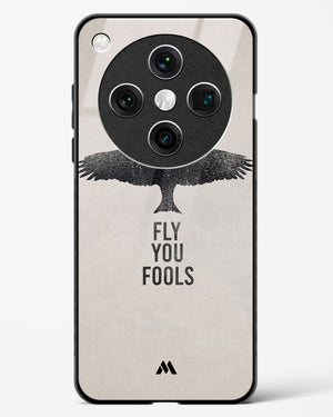 Fly you Fools Glass Case Phone Cover (Oppo)