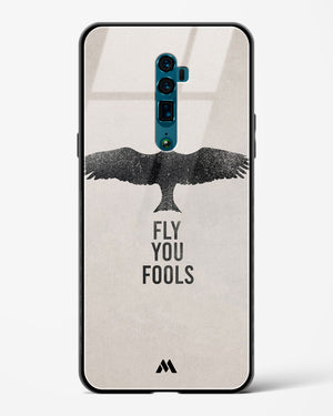 Fly you Fools Glass Case Phone Cover (Oppo)