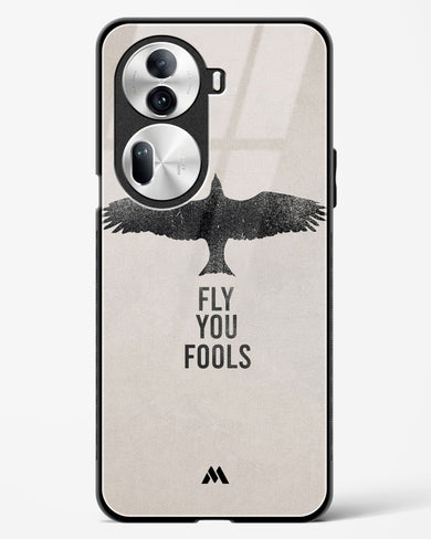 Fly you Fools Glass Case Phone Cover (Oppo)