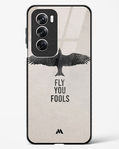 Fly you Fools Glass Case Phone Cover (Oppo)