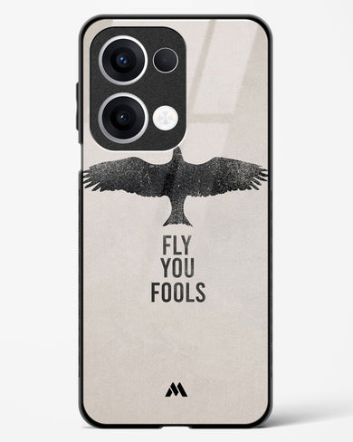 Fly you Fools Glass Case Phone Cover (Oppo)