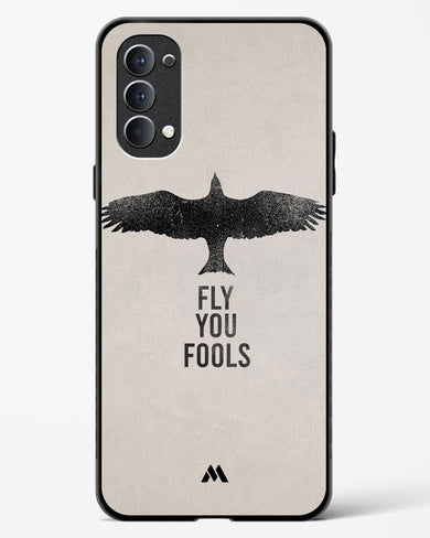 Fly you Fools Glass Case Phone Cover (Oppo)