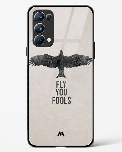 Fly you Fools Glass Case Phone Cover (Oppo)