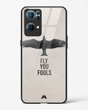 Fly you Fools Glass Case Phone Cover (Oppo)