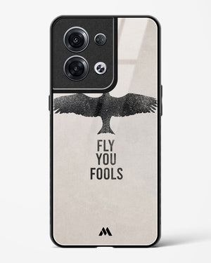 Fly you Fools Glass Case Phone Cover (Oppo)