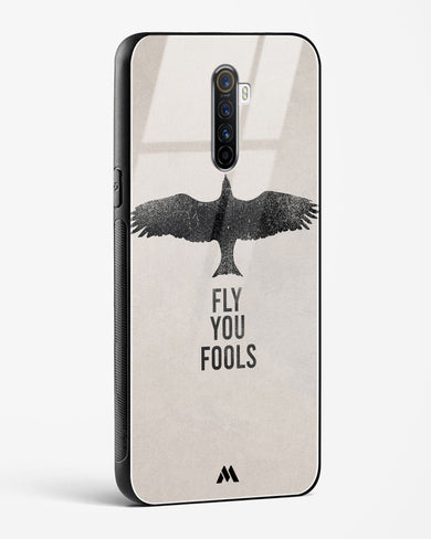 Fly you Fools Glass Case Phone Cover (Oppo)