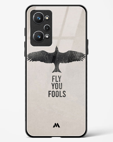 Fly you Fools Glass Case Phone Cover (Realme)