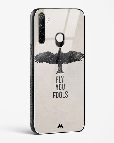 Fly you Fools Glass Case Phone Cover (Realme)