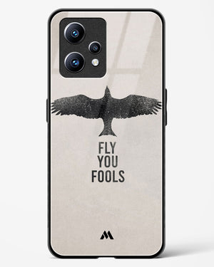 Fly you Fools Glass Case Phone Cover (Realme)