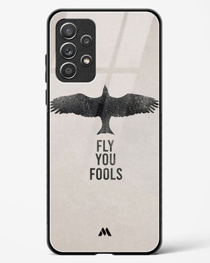 Fly you Fools Glass Case Phone Cover (Samsung)