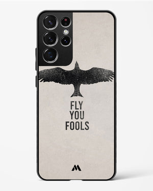 Fly you Fools Glass Case Phone Cover (Samsung)
