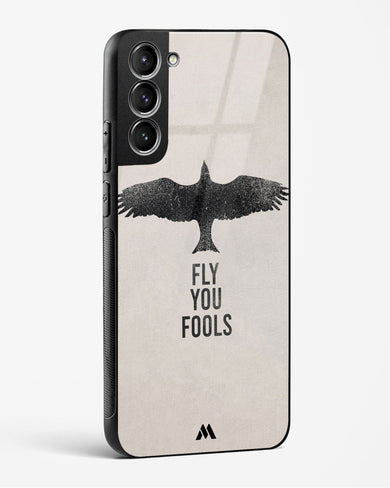 Fly you Fools Glass Case Phone Cover-(Samsung)