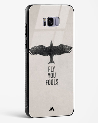Fly you Fools Glass Case Phone Cover (Samsung)