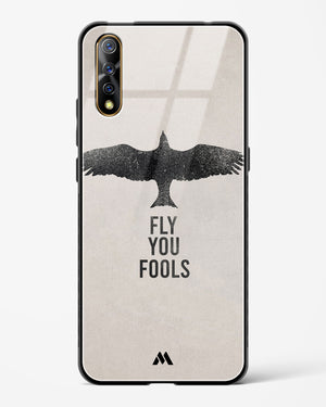 Fly you Fools Glass Case Phone Cover (Vivo)