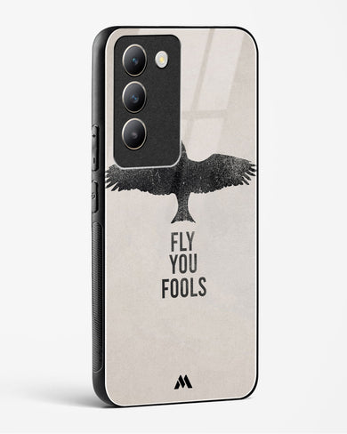 Fly you Fools Glass Case Phone Cover (Vivo)