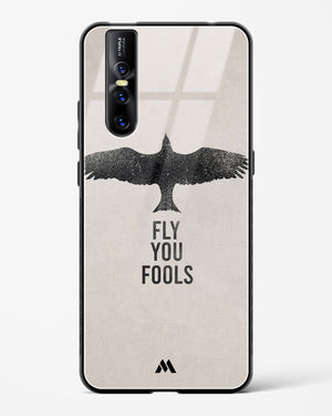 Fly you Fools Glass Case Phone Cover (Vivo)