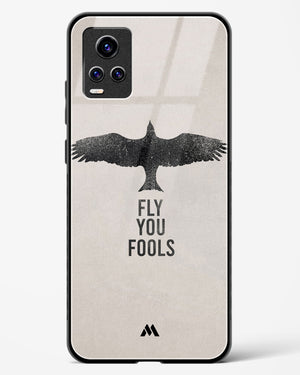 Fly you Fools Glass Case Phone Cover-(Vivo)