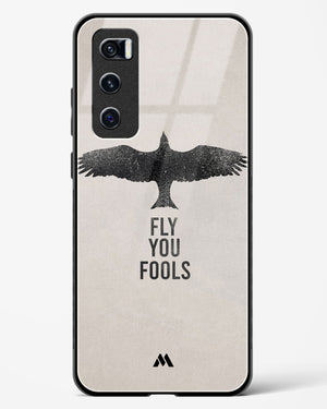 Fly you Fools Glass Case Phone Cover (Vivo)