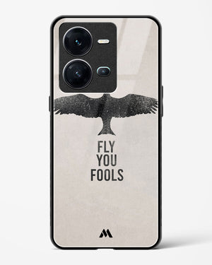 Fly you Fools Glass Case Phone Cover (Vivo)