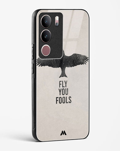 Fly you Fools Glass Case Phone Cover (Vivo)