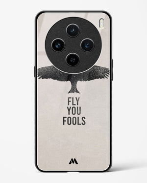 Fly you Fools Glass Case Phone Cover (Vivo)