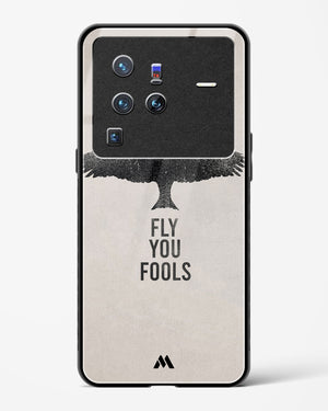Fly you Fools Glass Case Phone Cover (Vivo)