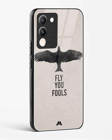 Fly you Fools Glass Case Phone Cover (Vivo)
