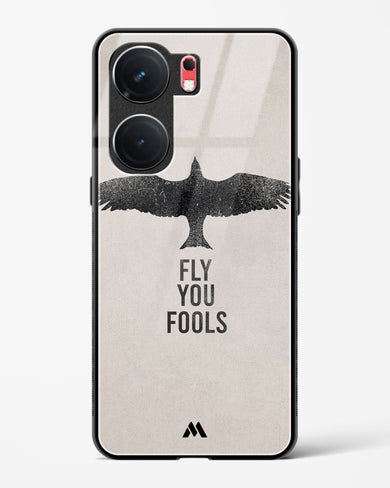 Fly you Fools Glass Case Phone Cover (Vivo)