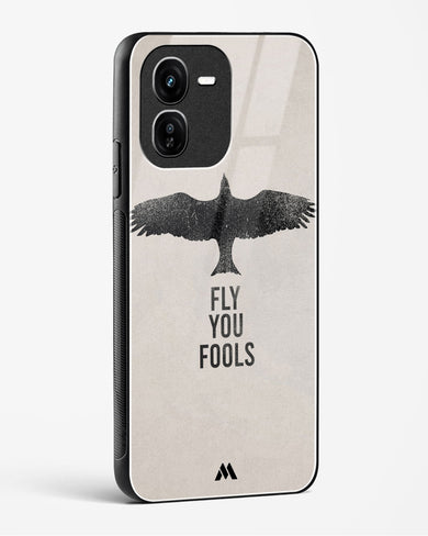 Fly you Fools Glass Case Phone Cover (Vivo)