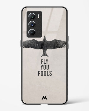 Fly you Fools Glass Case Phone Cover (Vivo)