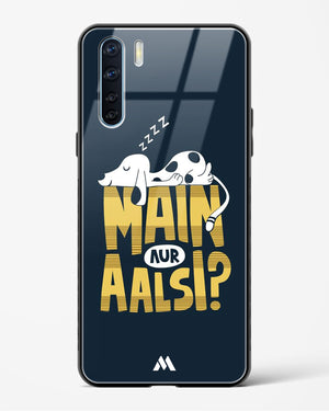 Main Aur Alsi Glass Case Phone Cover (Oppo)