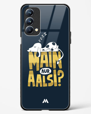 Main Aur Alsi Glass Case Phone Cover (Oppo)