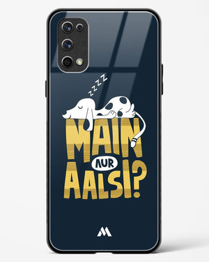 Main Aur Alsi Glass Case Phone Cover-(Realme)