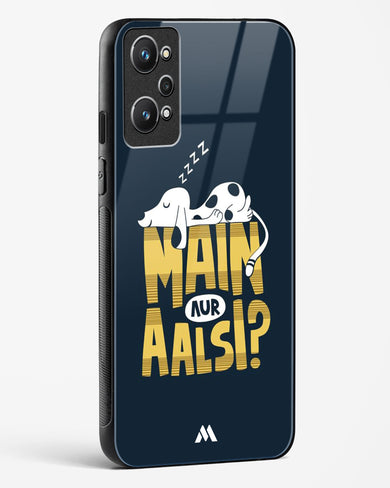 Main Aur Alsi Glass Case Phone Cover (Realme)
