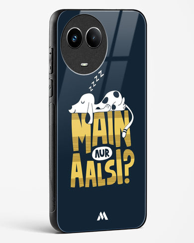 Main Aur Alsi Glass Case Phone Cover (Realme)