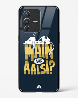 Main Aur Alsi Glass Case Phone Cover-(Vivo)