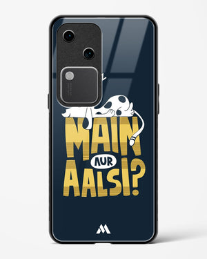 Main Aur Alsi Glass Case Phone Cover (Vivo)