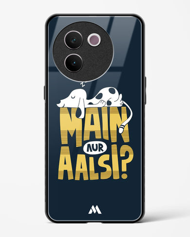 Main Aur Alsi Glass Case Phone Cover (Vivo)