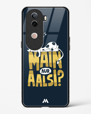 Main Aur Alsi Glass Case Phone Cover (Vivo)