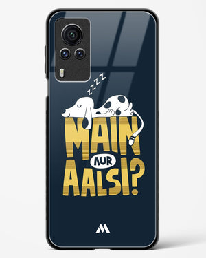 Main Aur Alsi Glass Case Phone Cover (Vivo)